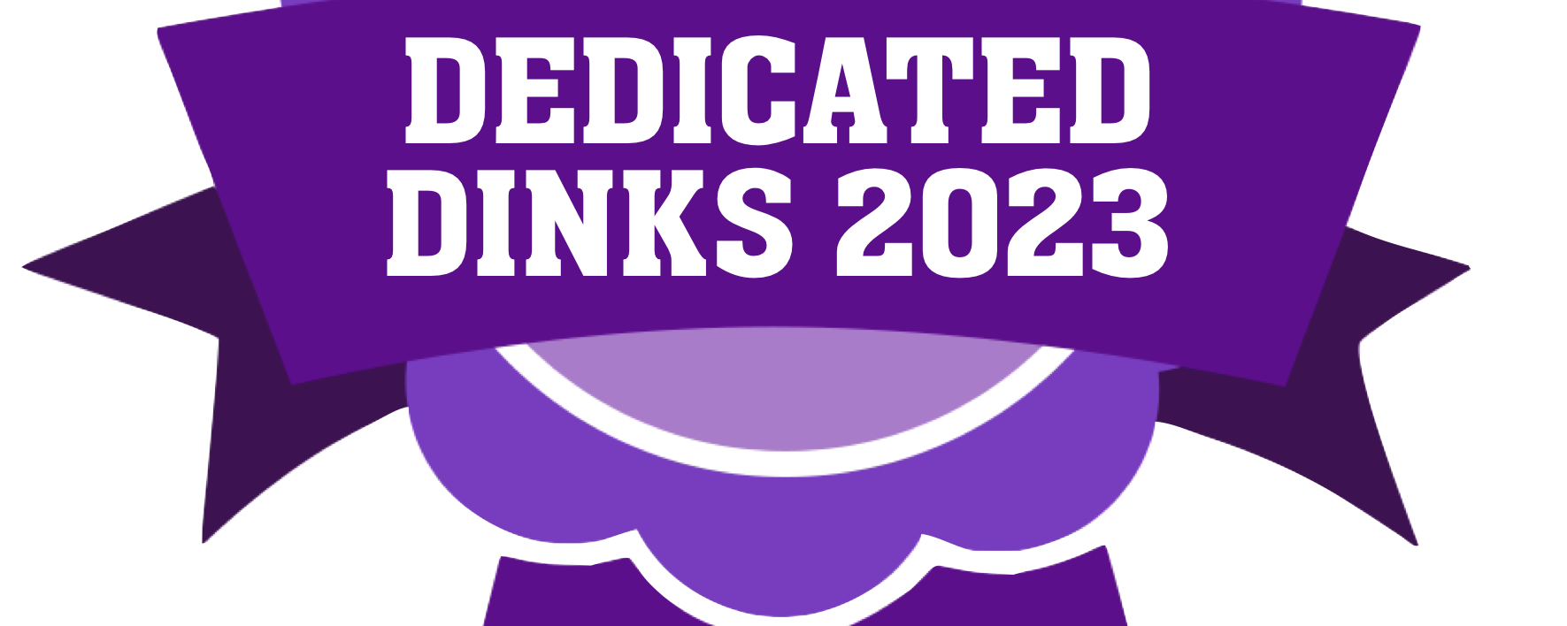 Dedicated Dinks Winners 2023